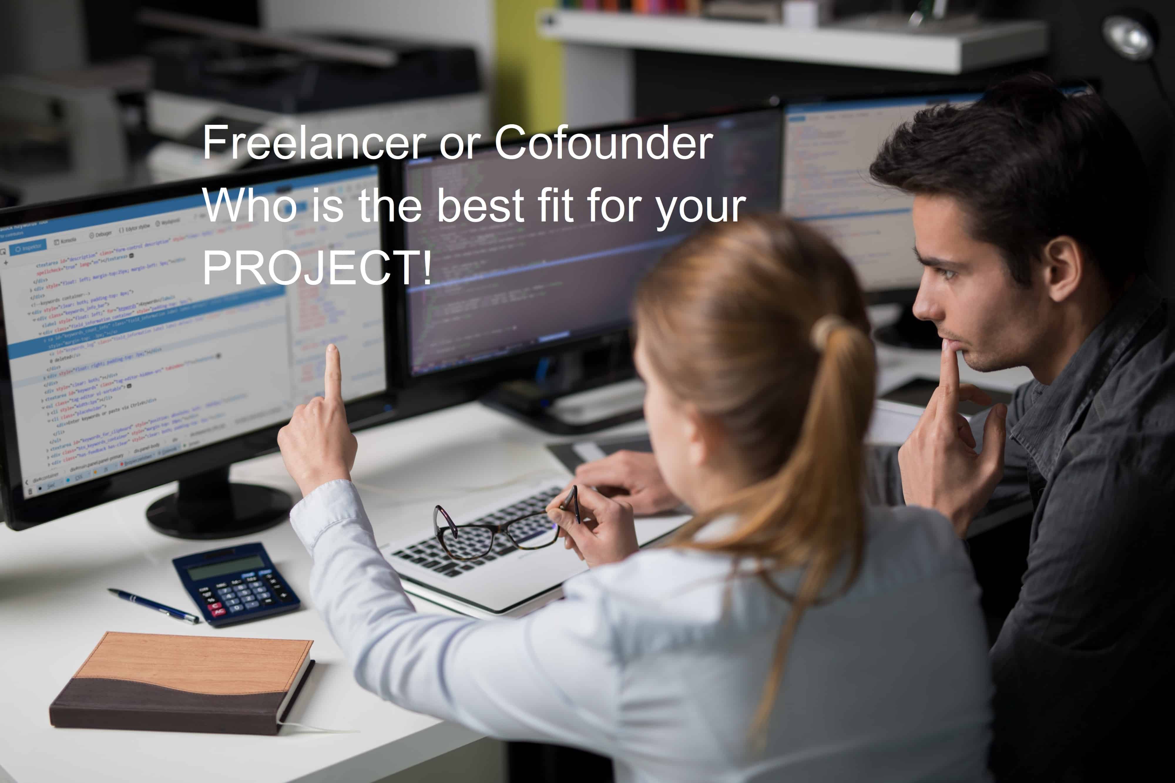 Do You Need Freelancers or Co-founders for Technology Startups?