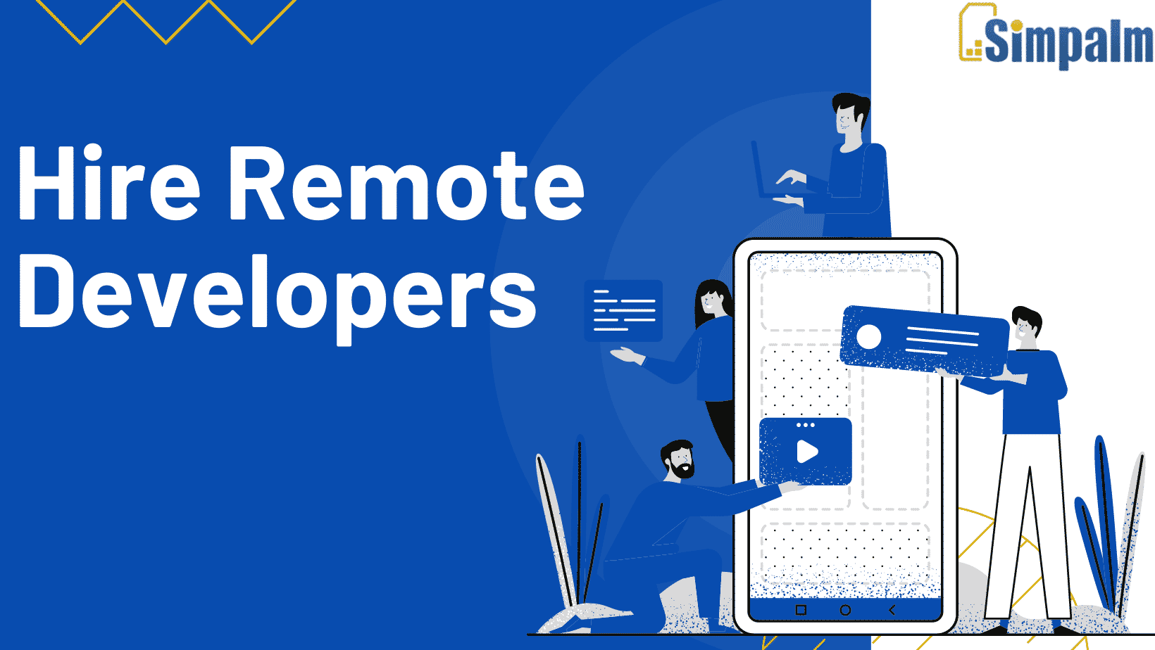 How to Find and Hire Remote Developers in 2022