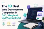 10 Best Web Development Companies in DMV Area