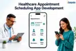 Healthcare Appointment Scheduling App Development: Complete Guide