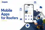 Mobile Apps for Roofers: A Guide for Smart Operations